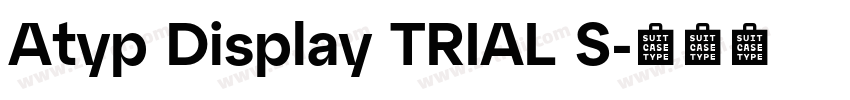Atyp Display TRIAL S字体转换